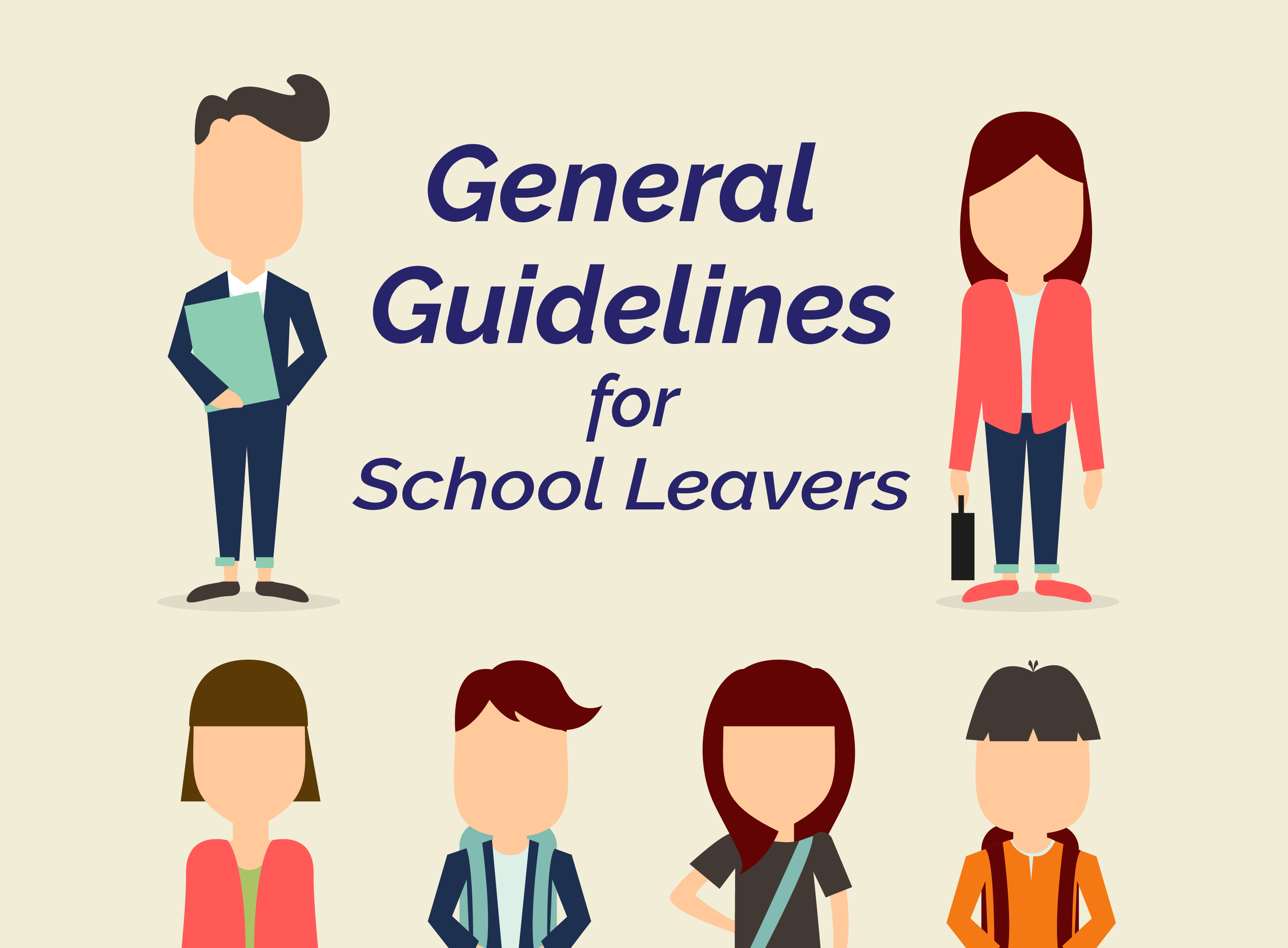 General guidelines for school leavers
